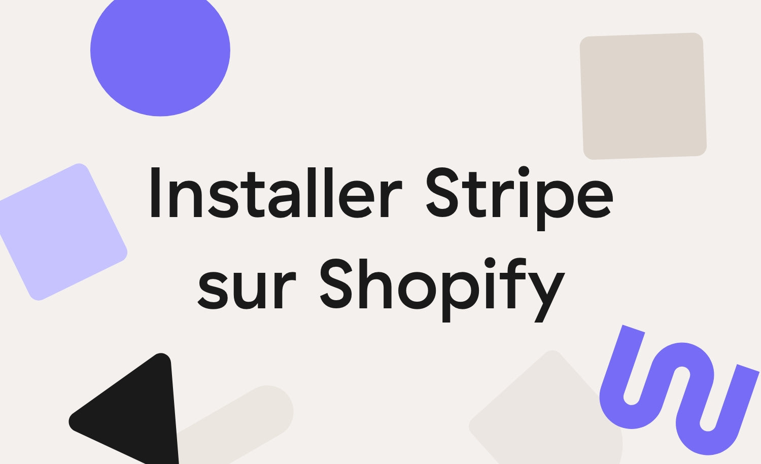 Comment installer Stripe sur Shopify ?