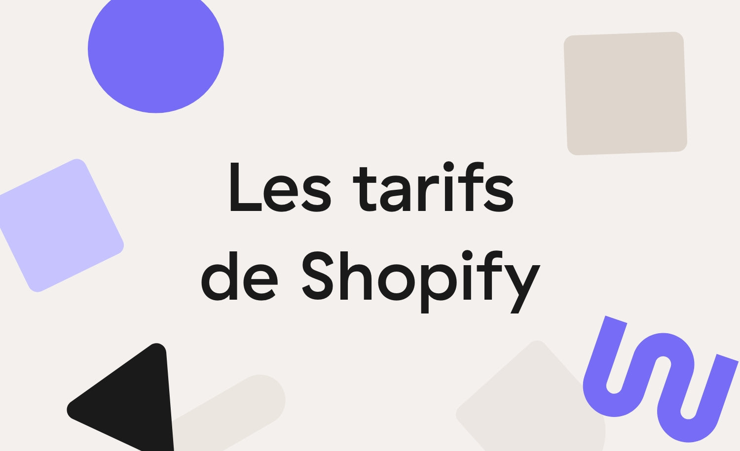 Shopify tarif : quel abonnement choisir ? (+ simulateur)